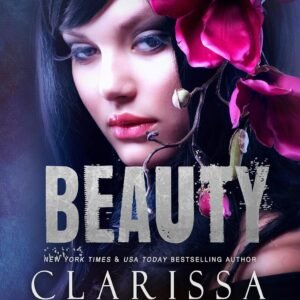 BEAUTY (A Dark Mafia Romance) (Beast & Beauty Book 2)