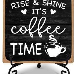 Farmhouse Coffee Bar Sign, Rise & Shine It's Coffee Time, 5"x5" Wood Plaque with Stand Gift for Home Kitchen Tabletop Decor -B09