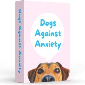 Dogs Against Anxiety Cards - 50 Cards by Catchyourdreams for Self Care and Stress, Mindfulness Affirmations Gifts for Women Dog Lover Gifts (Dogs Against Anxiety)
